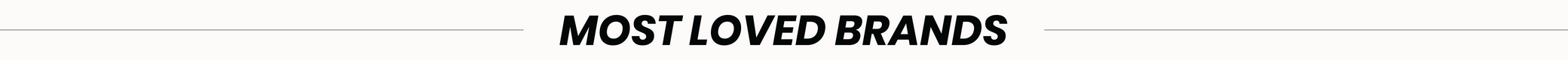 MOST LOVED BRANDS